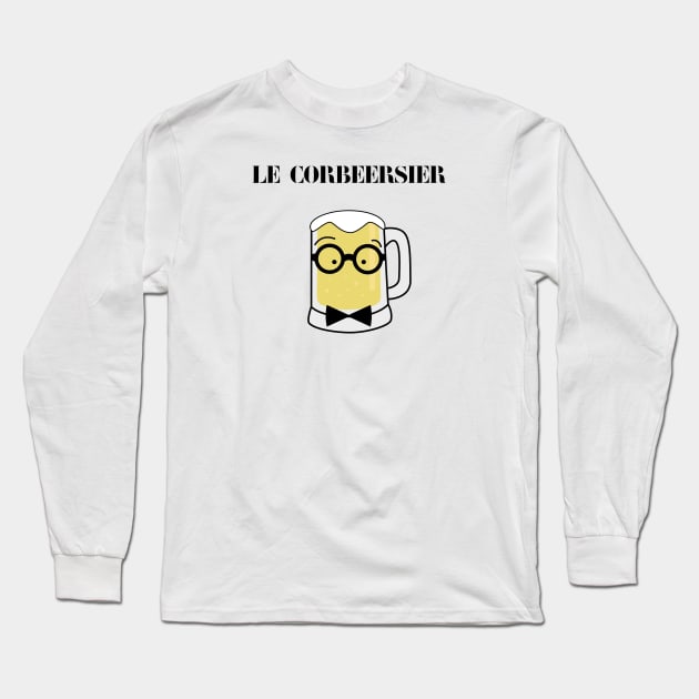 Le Corbusier beer Long Sleeve T-Shirt by CharlieDF